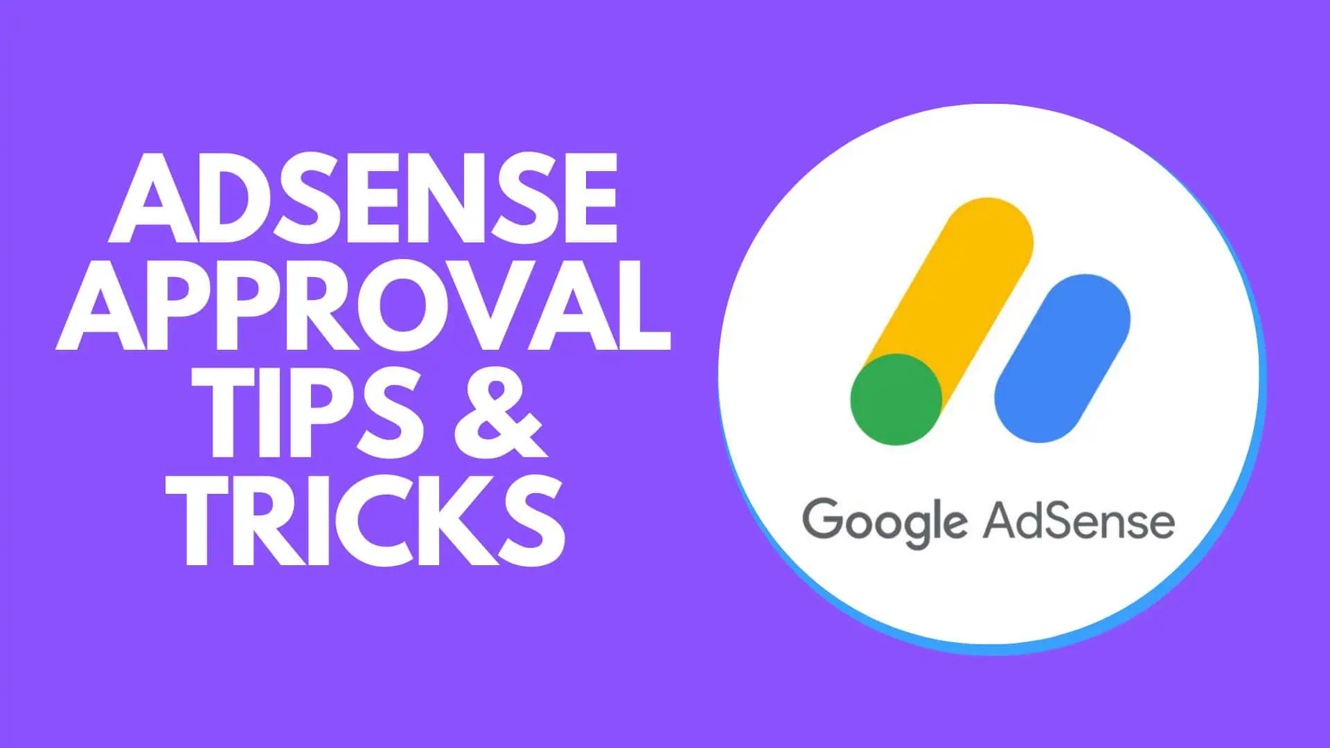 How-to-get-an-Adsense-account-approved